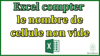 Excel compter le nombre de cellule non vide [upl. by Atarman899]