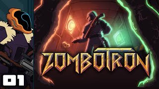 Lets Play Zombotron  PC Gameplay Part 1  You Can Do Anything At Zombotron [upl. by Aneekat109]