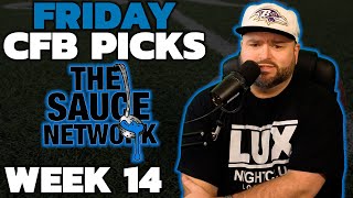 Friday CFB Picks amp Predictions Week 14  College Football Picks With Kyle Kirms [upl. by Gainer]