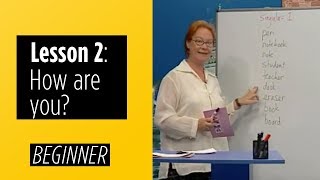 Beginner Levels  Lesson 2 How Are You [upl. by Nelle]