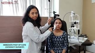 Immediate PostOp Care After Cataract Surgery  Dr Priti Manjunath  Nethra Eye Clinic [upl. by Teddy816]