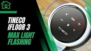 Tineco Ifloor 3 Max Light Flashing 3 Expert Solutions To Fix [upl. by Acimehs]