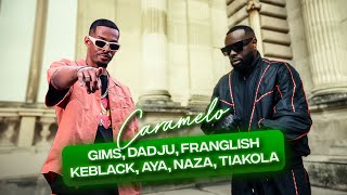 Dr Yaro  Caramelo GIMS  NAZA  FRANGLISH  TIAKOLA  AYA  KEBLACK  DADJU [upl. by Ycnaffit]