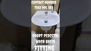 short pedestal wash basin fittingplumbingplumbertraining [upl. by Eniarda]