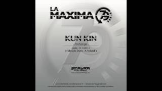 LA MAXIMA 79  KUN KIN  Official Channel [upl. by Blayze]