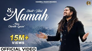 Bhakt Vatsal Namah  Hansraj Raghuwanshi  Mahashivratri Special 2024  Official Music Video [upl. by Fadil884]