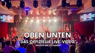 RÄUBER  OBEN UNTEN offizielles LIVE Video [upl. by Adena]