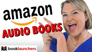 How to Sell Audiobooks on Amazon [upl. by Kulda568]