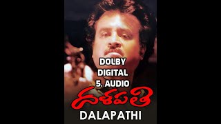 Chilakamma Chitikeyanga Song  Dalapathi Movie Songs  DOLBY DIGITAL 51 AUDIO Rajnikanth Ilayaraja [upl. by Anyaj]