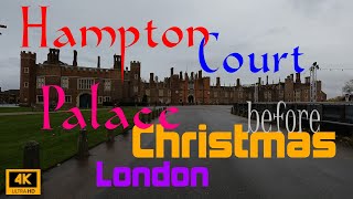 Hampton Court Palace Tour before Christmas  4K [upl. by Gelhar]