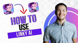 How to Use Linky AI  Complete Linky AI App Tutorial Full Guide [upl. by Nahtonoj]