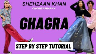 Ghagra Shehzaan Khan Dance Choreography Tutorial  Ghagra Dance Tutorial [upl. by Ha]