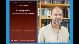 Apropiacion  10 Introducción al enfoque procesual de la desigualdad 30 a 36 [upl. by Palla99]