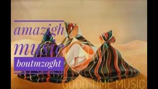 boutmzoght izlan atlas khnifra classique amazigh chansonahidous [upl. by Leynwad674]