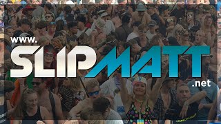 Slipmatt Live  2023 [upl. by Monro647]