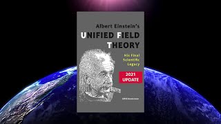 Albert Einsteins Unified Field Theory His Final Scientific Legacy by SUNRISE [upl. by Levey796]