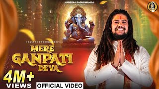 Mere Ganpati Deva  HansrajRaghuwanshi  Ganesh Chaturthi 2024  Official Music Video [upl. by Zetana]