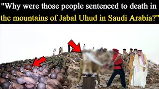 quotReason Behind Punishment at Jabal Uhud in Saudi Arabiaquot [upl. by Bamby]