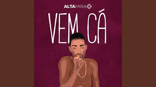 Vem Cá [upl. by Rugen]