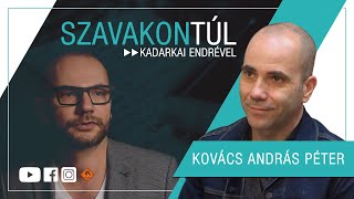 Szavakon túl  Kovács András Péter KAP Klubrádió [upl. by Dickey407]