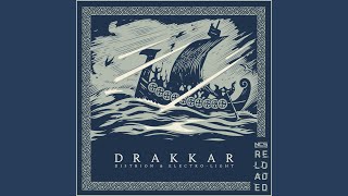 Drakkar [upl. by Nagiam]