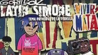 Gorillaz  Latin Simone Vivir Mata Soundtrack Version [upl. by Adnahsal]