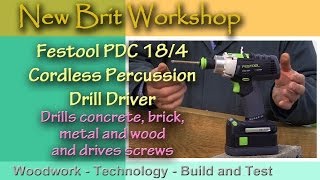 Festool PDC 184 Cordless Percussion Drill Driver [upl. by Haff645]