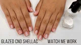 Full Salon Manicure wCND Shellac  Glazed Nails  Watch Me Work relaxingASMR [upl. by Sayers]