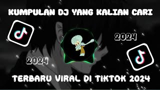 DJ CAMPURAN VIRAL DI TIKTOK 🎶 TERBARU 2024 🎶 [upl. by Fern435]