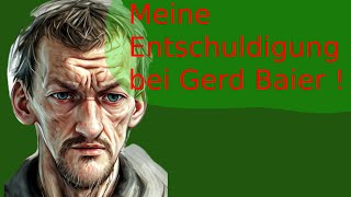 Meine Entschuldigung bei Gerd B aus Schönsee [upl. by Macpherson]