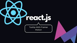 React Tutorial 2  Tooltip Using Framer Motion  Explained reactjs reactjstutorial programming [upl. by Fritze]