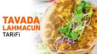 Tavada Lahmacun Nasıl Yapılır  Evde Lahmacun Tarifi [upl. by Mitman]