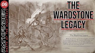 The Wardstone Legacy  Pathfinder Wrath of the Righteous [upl. by Gay]