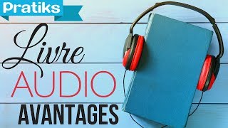 Quels sont les avantages du livre audio [upl. by Florin]