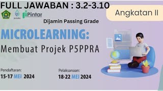 Full Kunci Jawaban Pelatihan Microlearning Membuat Projek P5PPRA [upl. by Jessie]