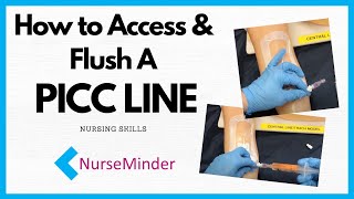 How To Flush a PICC line peripherally inserted central catheter [upl. by Bixby]