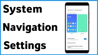 Redmi System Navigation Settings  Redmi Phone Navigation Button [upl. by Fritze414]