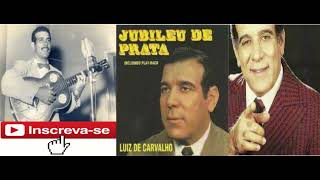 LP 19 Luiz de Carvalho Tema Jubileu de Prata [upl. by Barbabra]