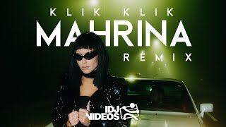 Mahrina  Klik Klik Aleksa Remix [upl. by Eniamrahc503]