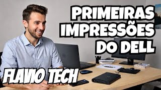 Unboxing DELL Inspiron 15 3520 e Primeiras Impressões flaviofehlauer [upl. by Nylad479]