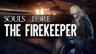 Dark Souls Lore  The Firekeeper [upl. by Laban]