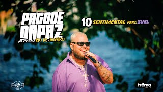 Pagode DaPaz Ao Vivo  Sentimental feat Suel [upl. by Dazhehs]