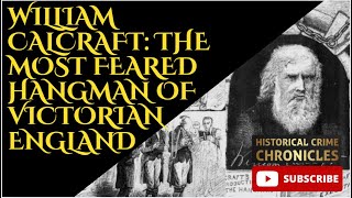 William Calcraft The Most Feared Hangman in Victorian England [upl. by Mahgirb782]