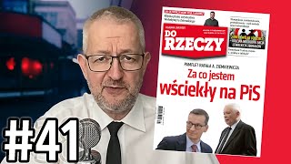 quotZa co jestem wściekły na PiSquot Rafał Ziemkiewicz poleca nowe quotDo Rzeczyquot [upl. by Nobile]