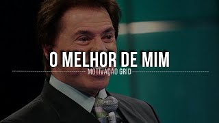 SILVIO SANTOS SEMPRE FAÇA O SEU MELHOR  O melhor vídeo Motivacional [upl. by Ettenaj]