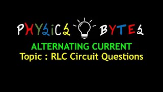 L09 RLC circuit Question  PHYSICS  CLASS 12th  IIT JEE  NEET  TET  NET  HPTET [upl. by Cathyleen328]