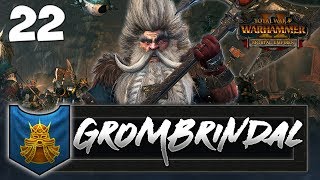 HIGH KING ON A MISSION Total War Warhammer 2  Dwarf Mortal Empires Campaign  Grombrindal 22 [upl. by Reddy]