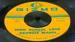 Georgie Manis  High School Love 1961 [upl. by Ahsinawt]