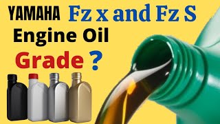 Fz x and Fz s Engine oil grade  best engine oil grade  Two wheeler solution [upl. by Dnumde]