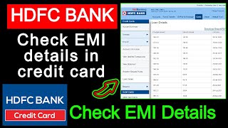 SmartEMI  💥Check Loan or EMI details on your HDFC Bank Credit Card using HDFC Netbanking Online [upl. by Aehcsrop]